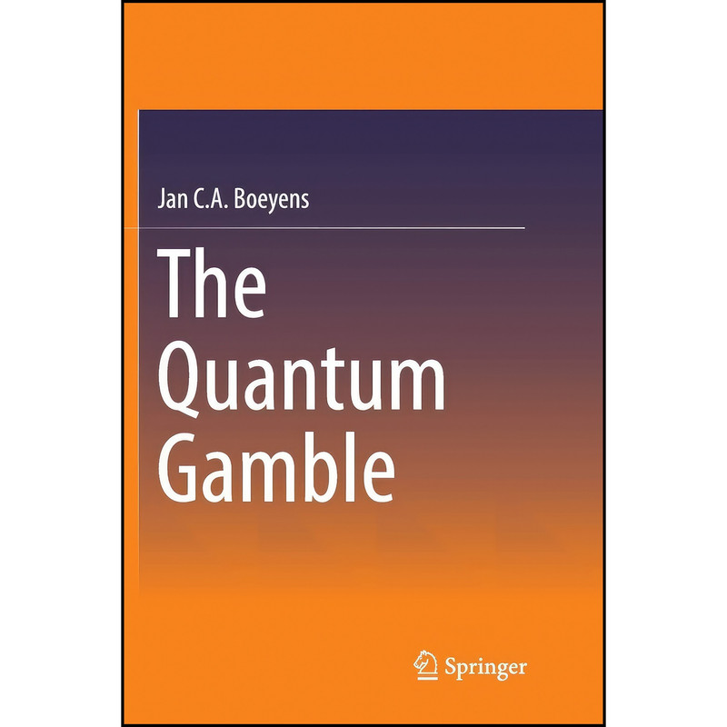 کتاب The Quantum Gamble اثر J. C. A. Boeyens انتشارات تازه ها