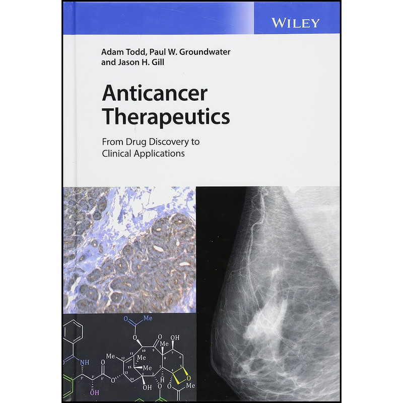 کتاب Anticancer Therapeutics اثر جمعي از نويسندگان انتشارات Wiley