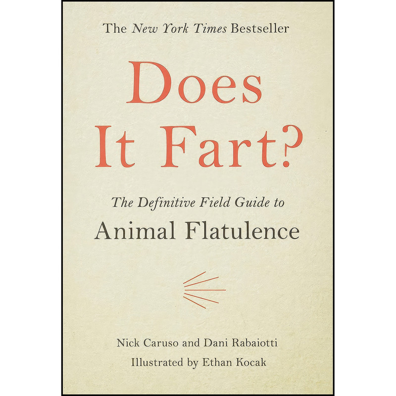 کتاب Does It Fart? اثر Nick Caruso and Dani Rabaiotti انتشارات Hachette Books