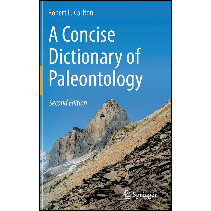 کتاب A Concise Dictionary of Paleontology اثر Robert L. Carlton انتشارات Springer