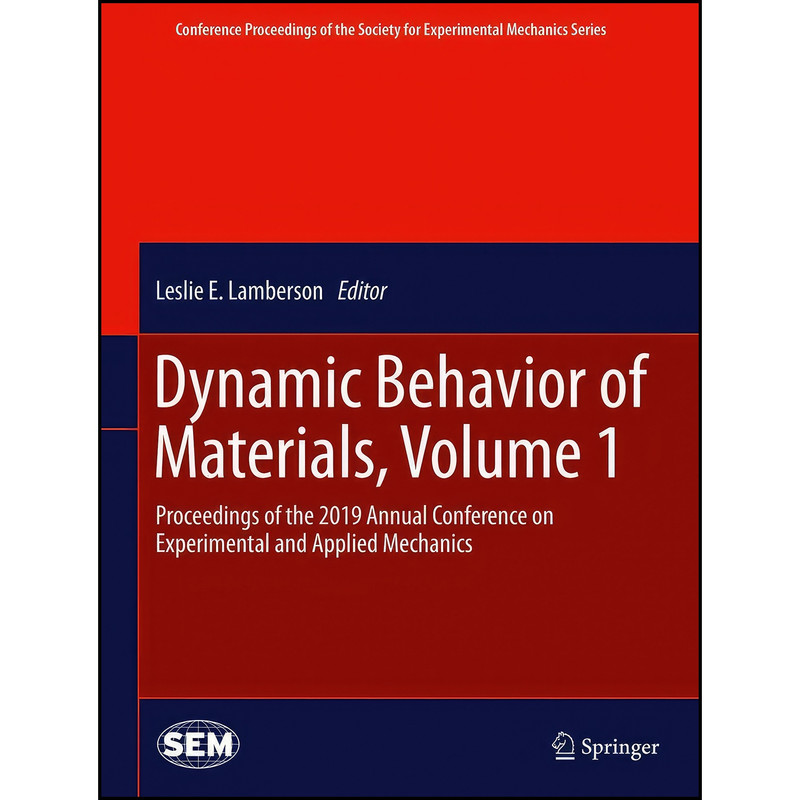 کتاب Dynamic Behavior of Materials, Volume 1 اثر Leslie E. Lamberson انتشارات Springer