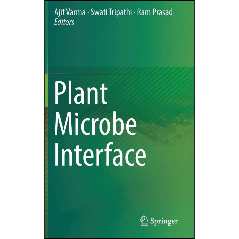 کتاب Plant Microbe Interface اثر جمعي از نويسندگان انتشارات Springer