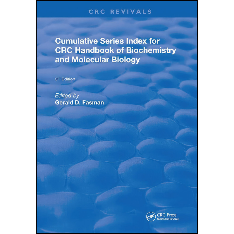 کتاب Cumulative Series Index for CRC Handbook of Biochemistry and Molecular Biology اثر Gerald D. Fasman انتشارات CRC Press