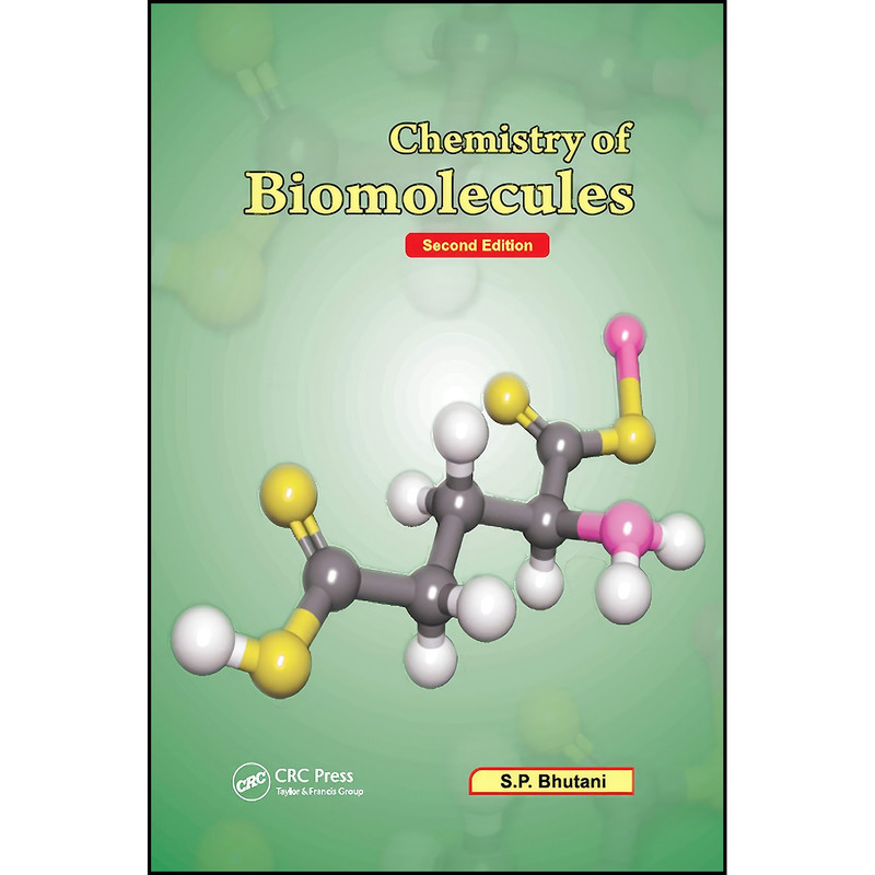 کتاب Chemistry of Biomolecules, Second Edition اثر S. P. Bhutani انتشارات CRC Press