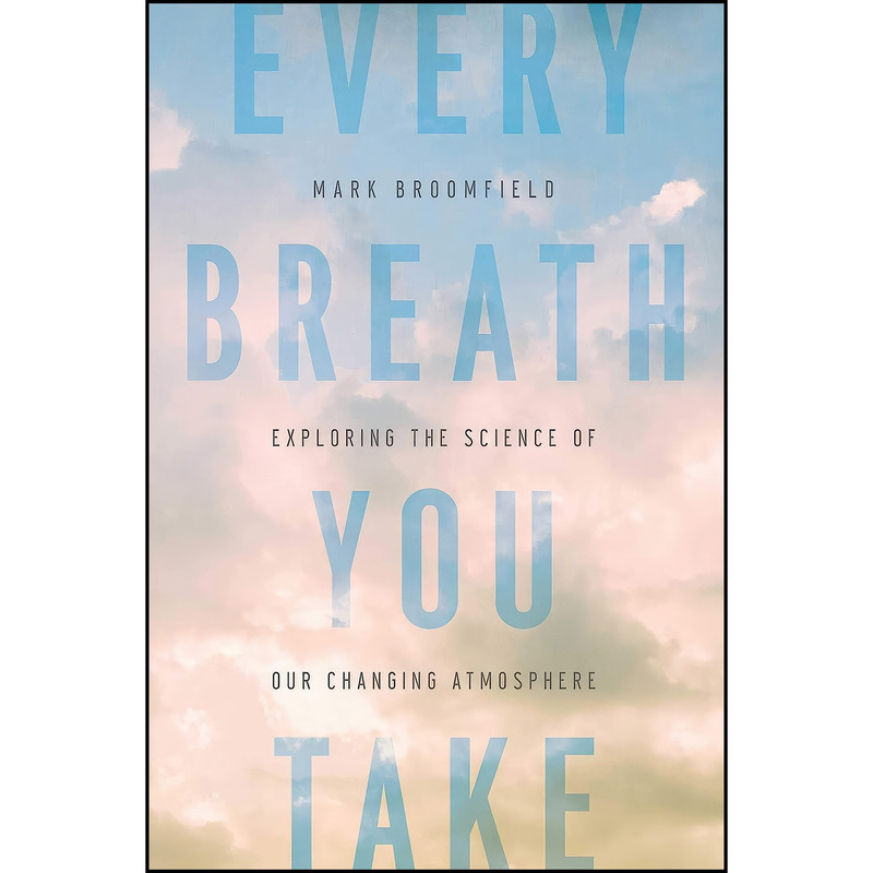 کتاب Every Breath You Take اثر Mark Broomfield انتشارات Pegasus Books