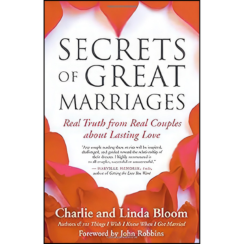 کتاب Secrets of Great Marriages اثر Linda Bloom and Charlie Bloom انتشارات New World Library