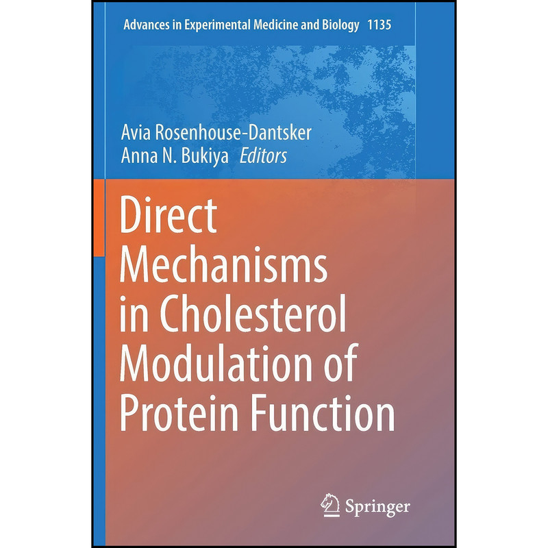 کتاب Direct Mechanisms in Cholesterol Modulation of Protein Function اثر جمعي از نويسندگان انتشارات تازه ها