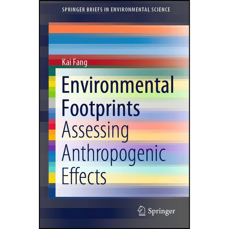 کتاب Environmental Footprints اثر Kai Fang انتشارات Springer