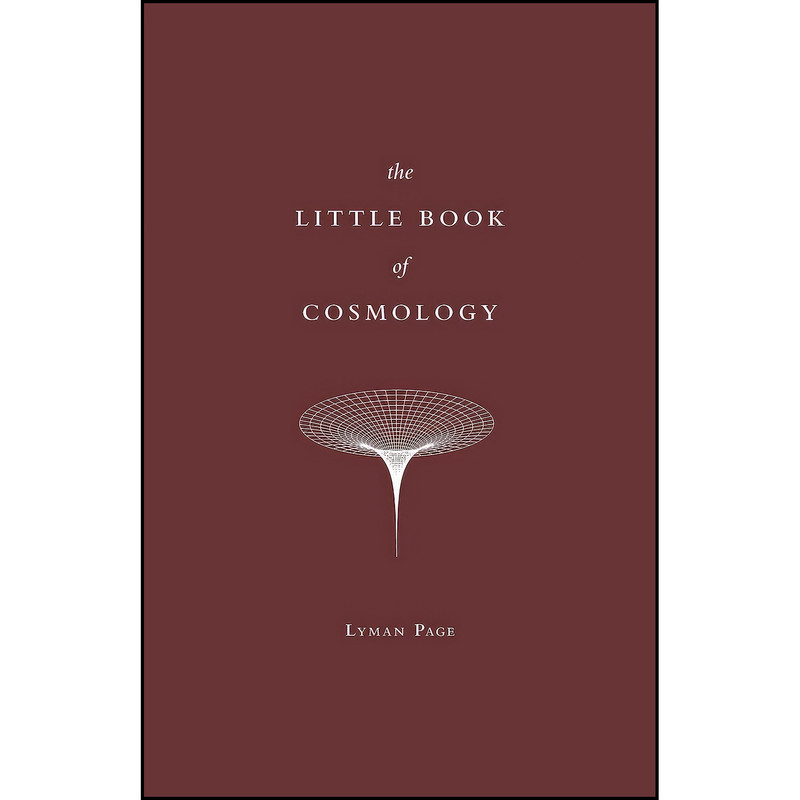 کتاب The Little Book of Cosmology اثر Lyman Page انتشارات Princeton University Press