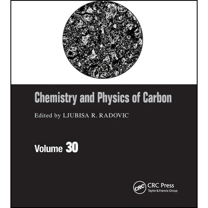 کتاب Chemistry & Physics of Carbon  اثر Ljubisa R. Radovic انتشارات تازه ها