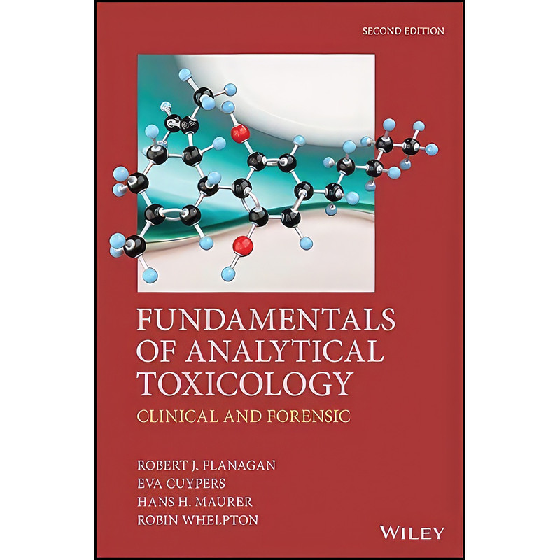 کتاب Fundamentals of Analytical Toxicology اثر جمعي از نويسندگان انتشارات Wiley