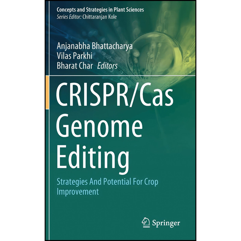 کتاب CRISPR/Cas Genome Editing اثر جمعي از نويسندگان انتشارات Springer