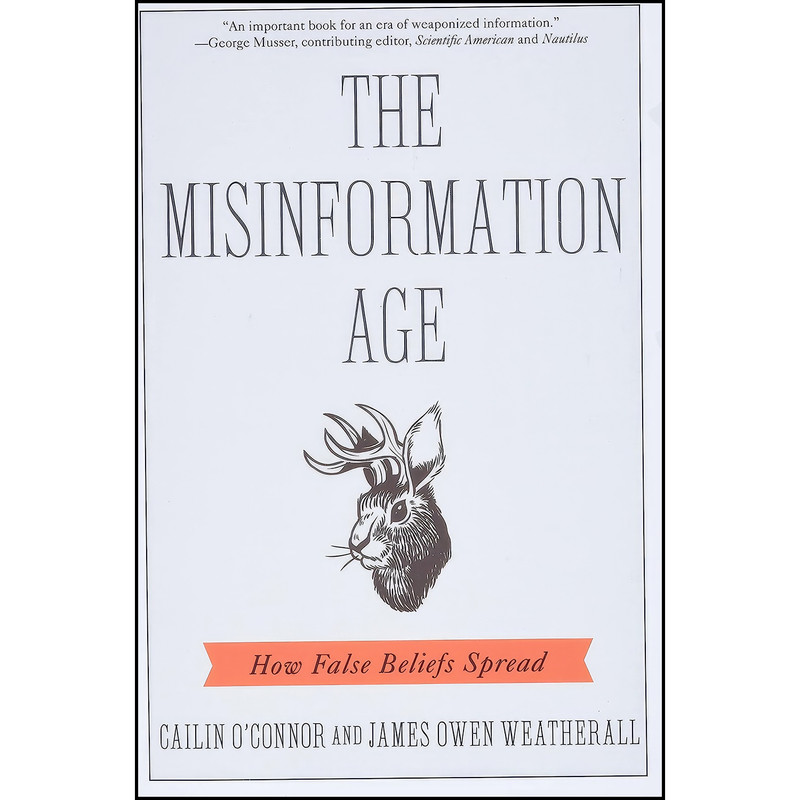 کتاب The Misinformation Age اثر جمعي از نويسندگان انتشارات Yale University Press