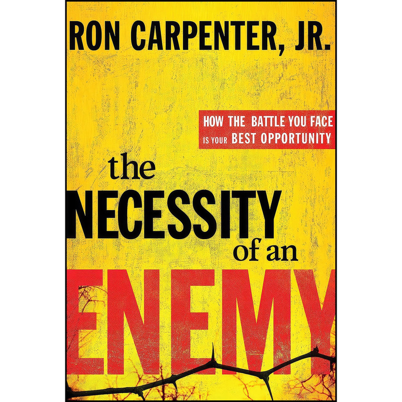 کتاب The Necessity of an Enemy اثر Ron Carpenter انتشارات WaterBrook