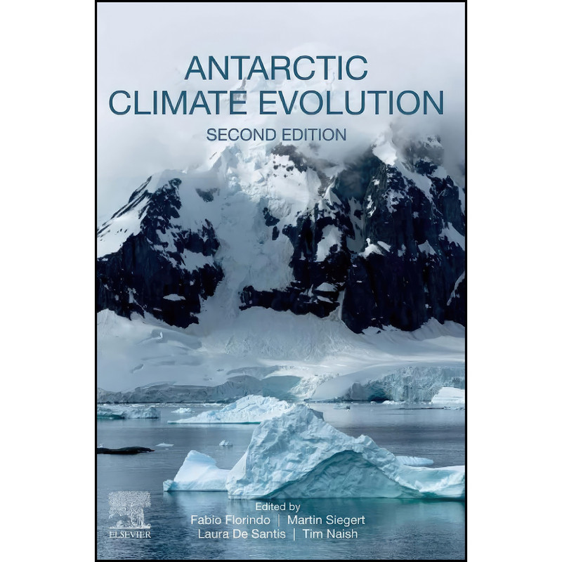 کتاب Antarctic Climate Evolution اثر جمعي از نويسندگان انتشارات تازه ها