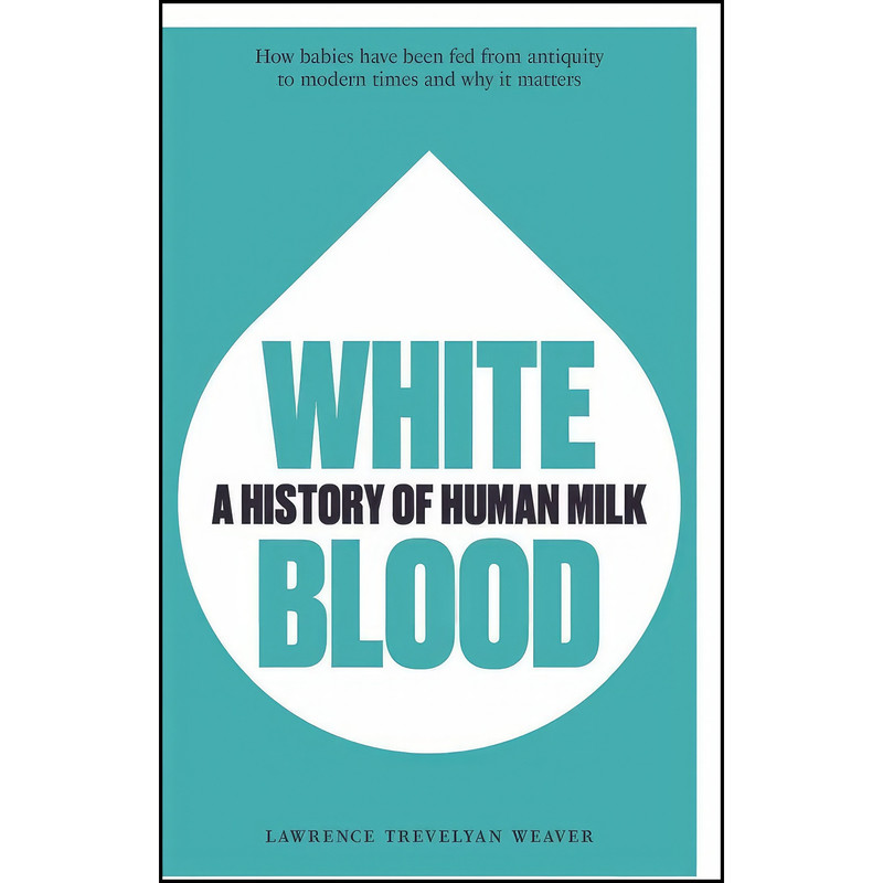 کتاب White Blood اثر جمعي از نويسندگان انتشارات Unicorn Publishing Group