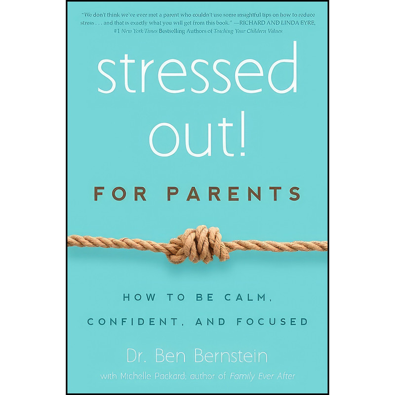 کتاب Stressed Out! For Parents اثر جمعي از نويسندگان انتشارات Familius