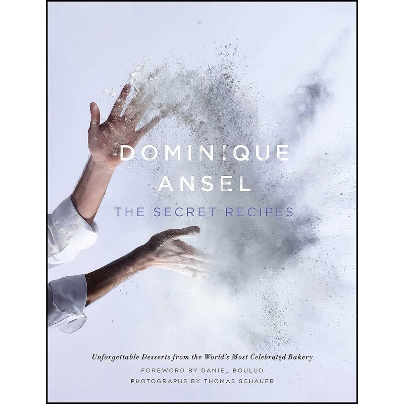 کتاب Dominique Ansel اثر Dominique Ansel and Thomas Schauer انتشارات Simon & Schuster