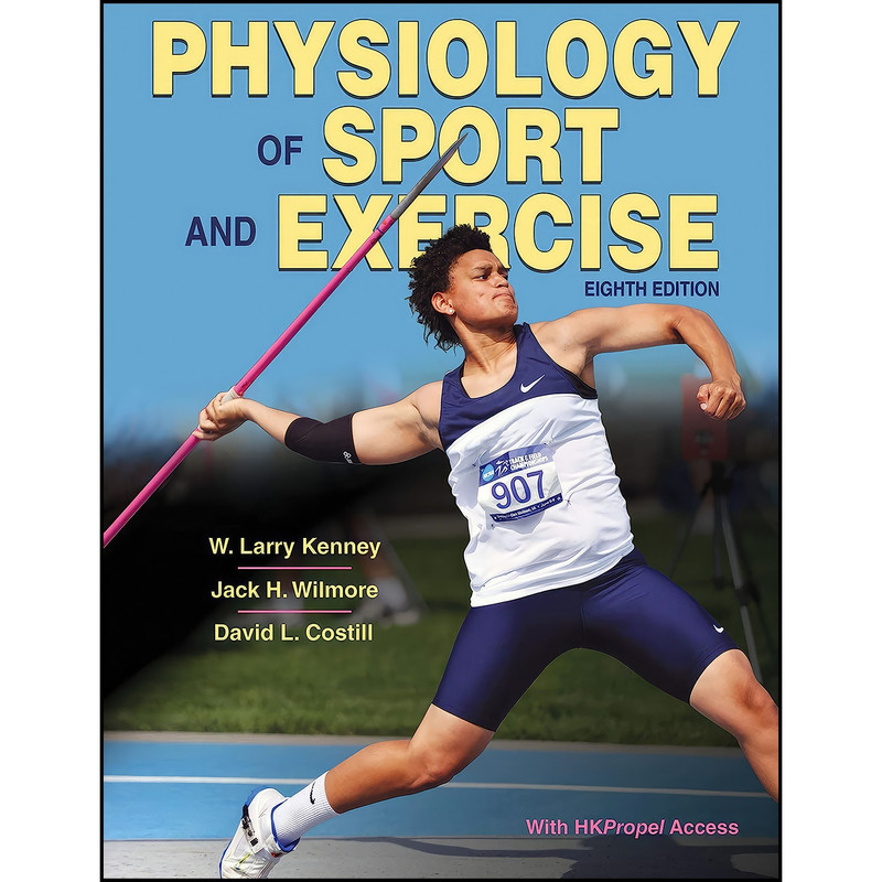 کتاب Physiology of Sport and Exercise اثر جمعي از نويسندگان انتشارات Human Kinetics