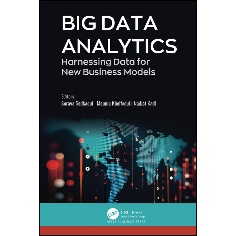 کتاب Big Data Analytics اثر جمعي از نويسندگان انتشارات تازه ها