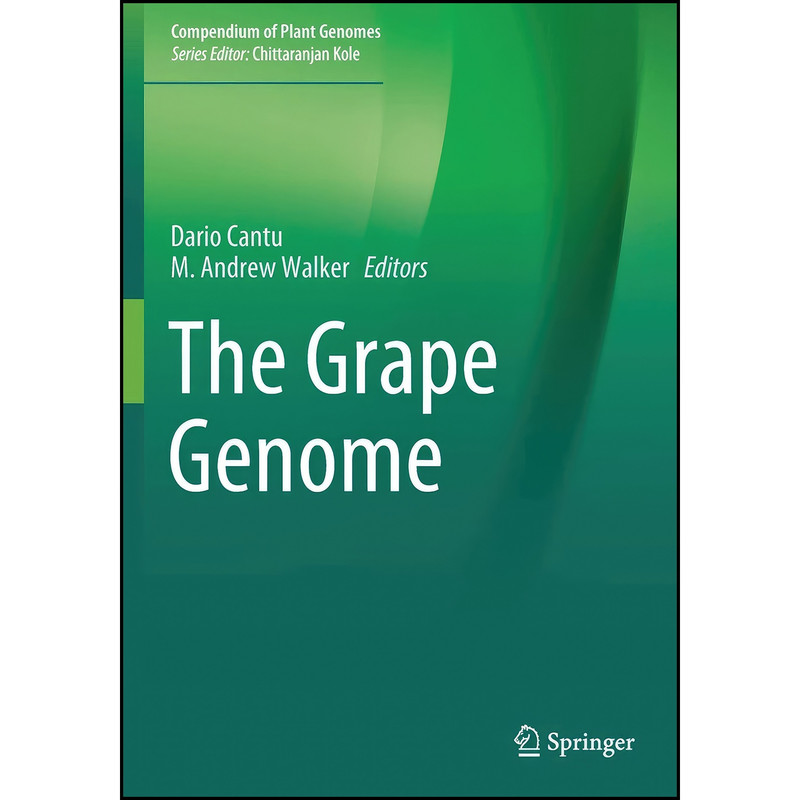 کتاب The Grape Genome  اثر Dario Cantu and M. Andrew Walker انتشارات تازه ها