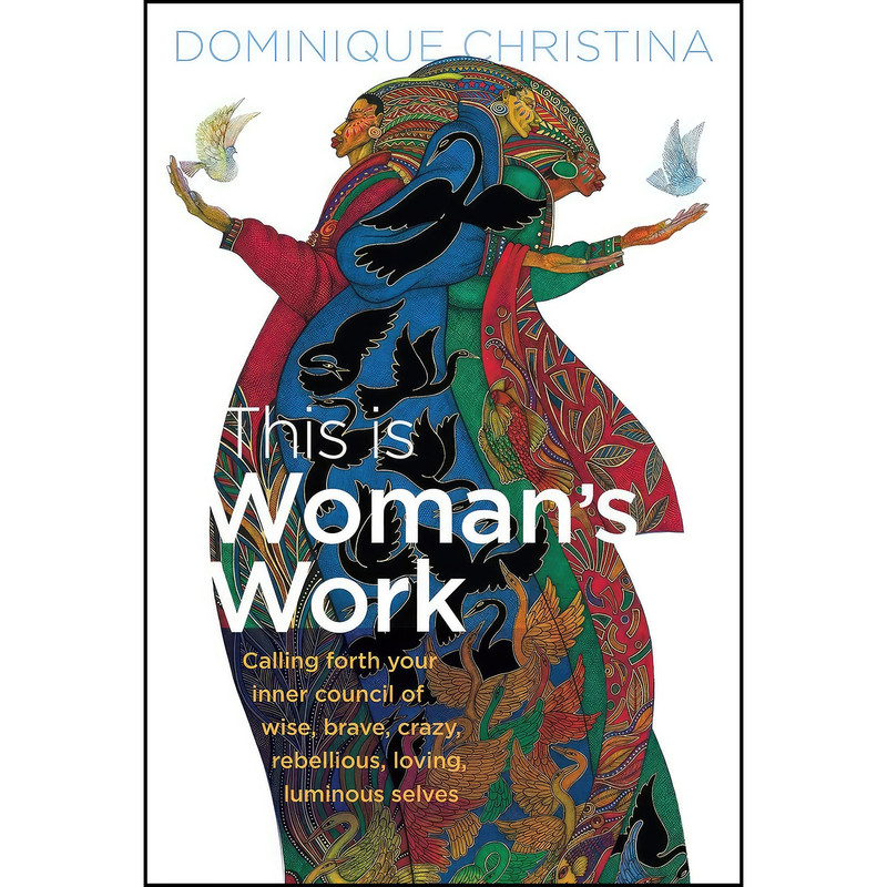 کتاب This Is Womans Work اثر Dominique Christina انتشارات Sounds True