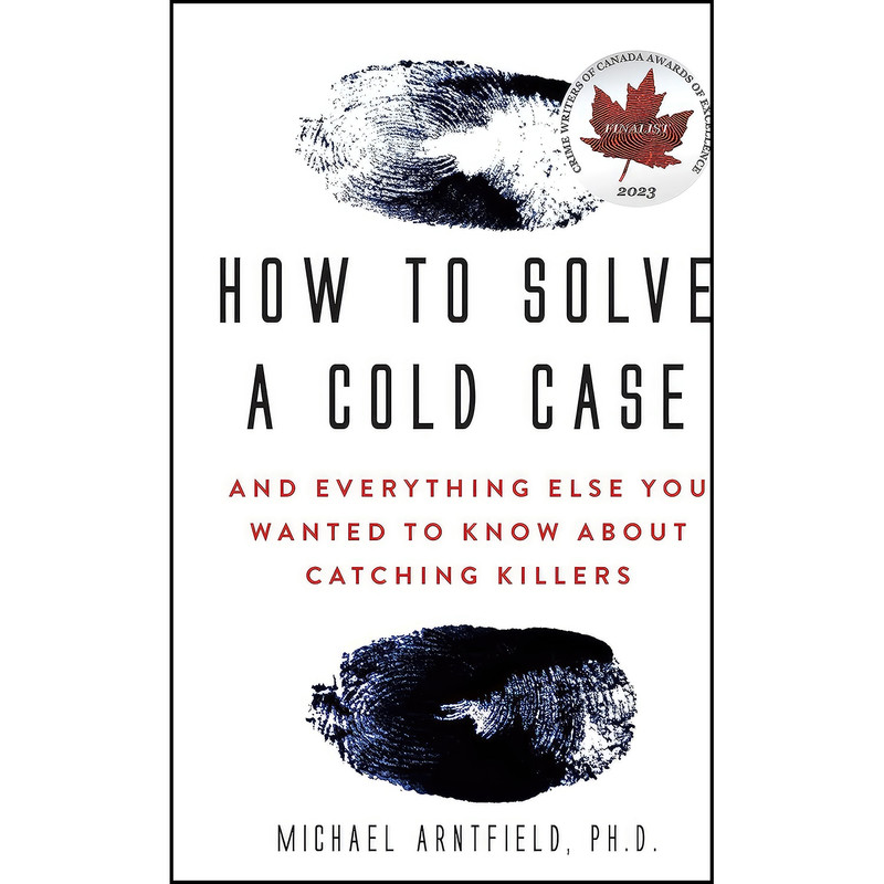 کتاب How to Solve a Cold Case اثر Michael Arntfield انتشارات Collins