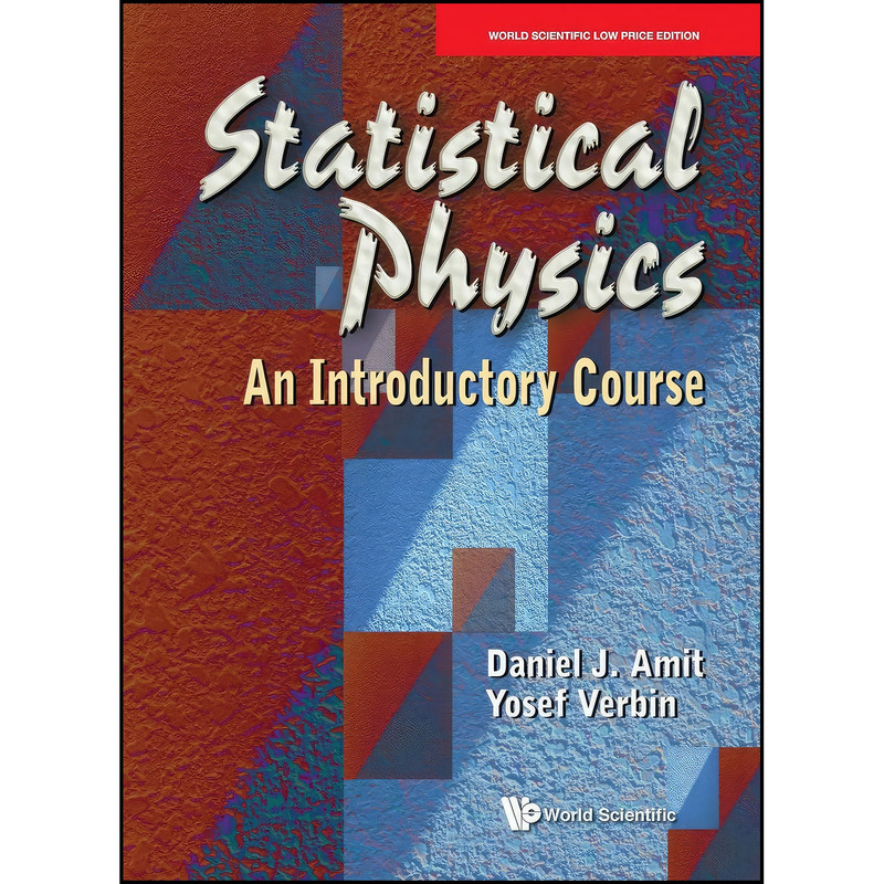 کتاب STATISTICAL PHYSICS اثر D. J. Amit انتشارات WORLD SCIENTIFIC INDIA