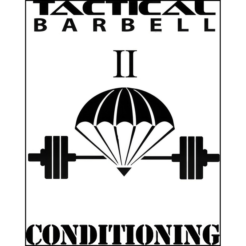 کتاب Tactical Barbell 2 اثر K Black انتشارات تازه ها