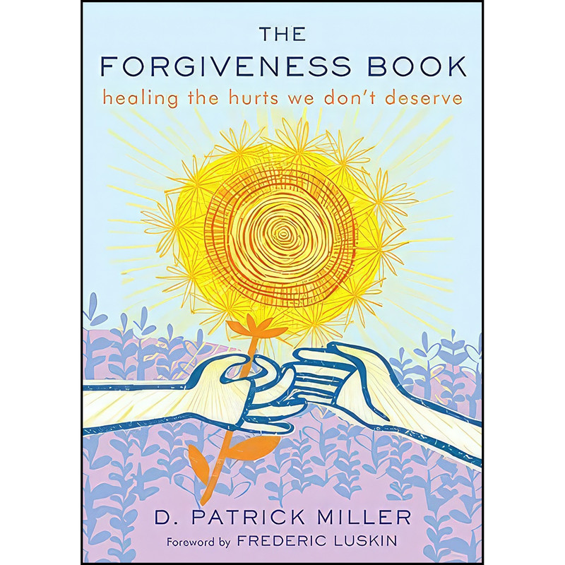 کتاب The Forgiveness Book اثر جمعي از نويسندگان انتشارات Hampton Roads Publishing
