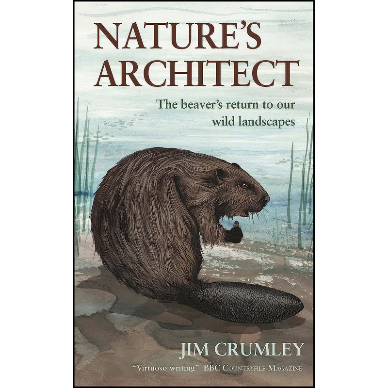 کتاب Natures Architect اثر Jim Crumley انتشارات Saraband