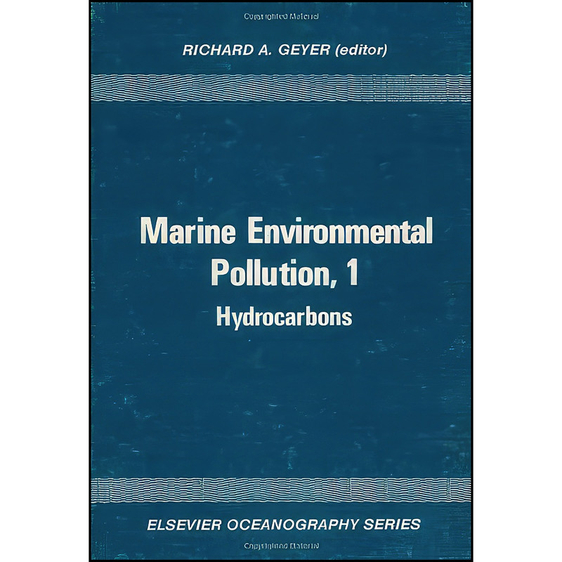 کتاب Marine Environmental Pollution  اثر R. Geyer انتشارات Elsevier Science Ltd