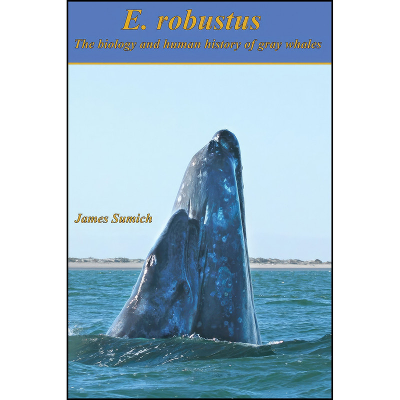 کتاب E. robustus اثر جمعي از نويسندگان انتشارات Whale Cove Marine Education