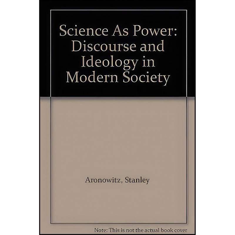 کتاب Science As Power اثر Stanley Aronowitz انتشارات Univ of Minnesota Pr