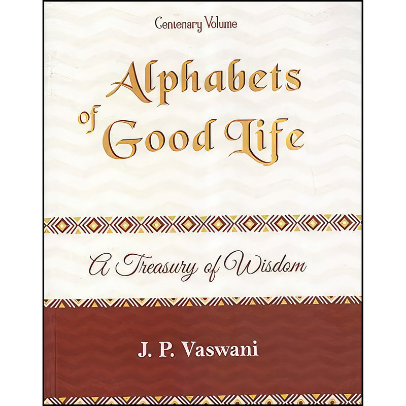 کتاب Alphabets of Good Life اثر J.P. Vaswani انتشارات Gita Publishing House