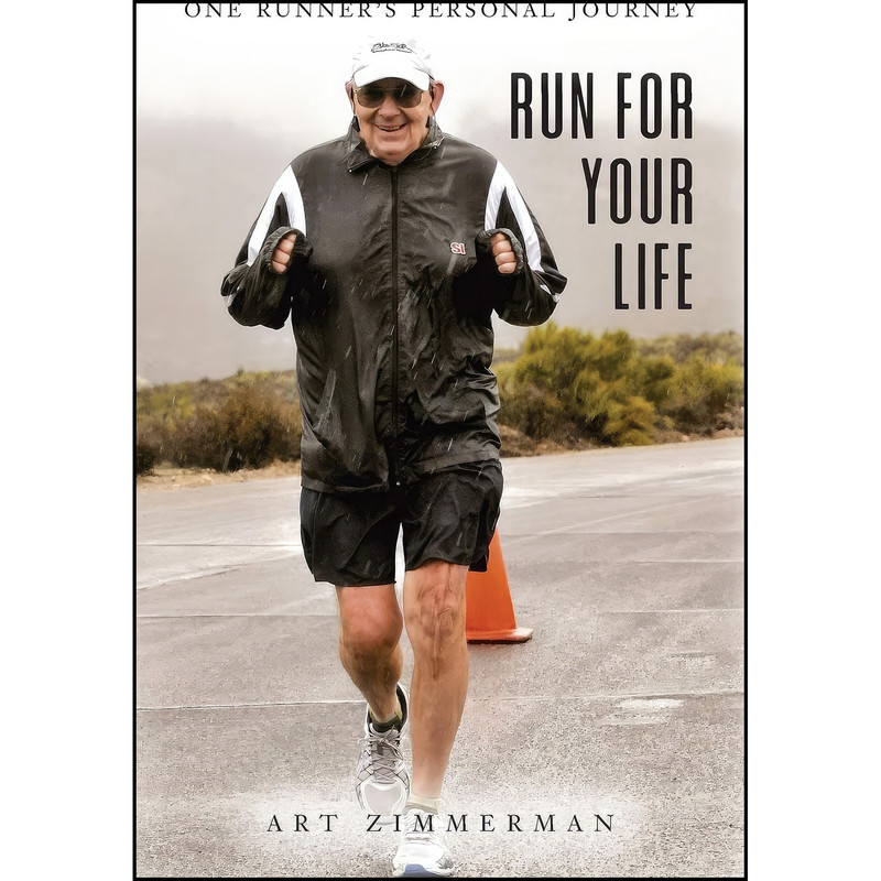 کتاب Run for Your Life اثر Art Zimmermann انتشارات Palmetto Publishing