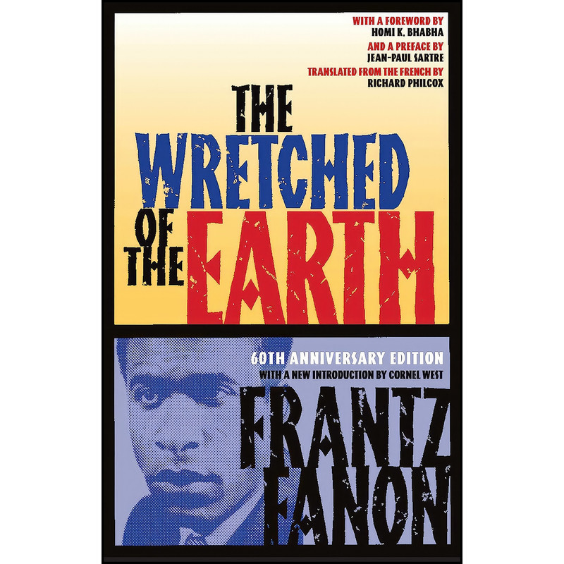 کتاب The Wretched of the Earth اثر جمعي از نويسندگان انتشارات Grove Press