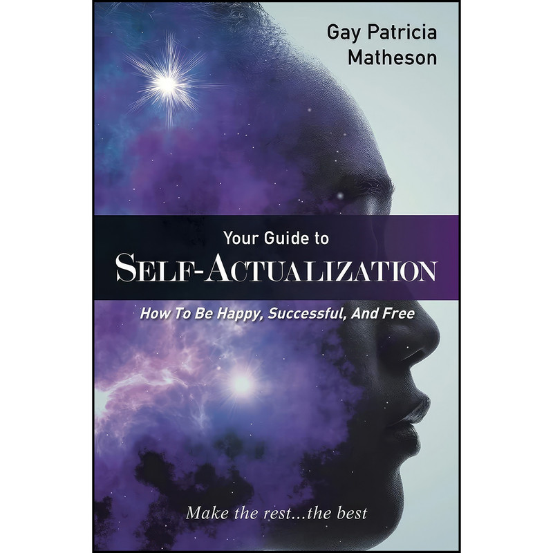 کتاب Your Guide to Self-actualization اثر Gay Patricia Matheson انتشارات تازه ها