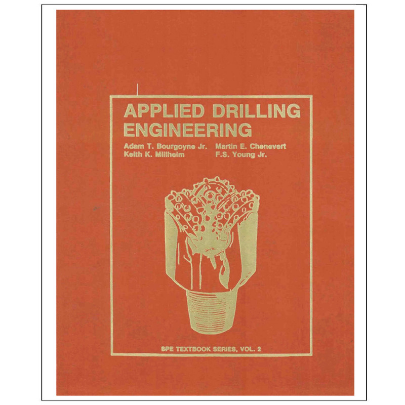 کتاب Applied Drilling Engineering اثر جمعی از نویسندگان انتشارات رایان کاویان