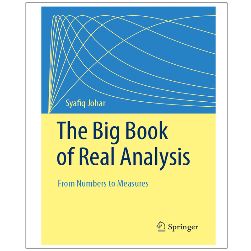 کتاب The Big Book of Real Analysis اثر Syafiq Johar انتشارات رایان کاویان