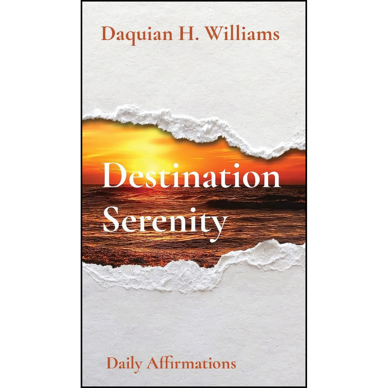 کتاب Destination Serenity اثر Daquian Williams انتشارات Grindtime Publishing Group Inc.