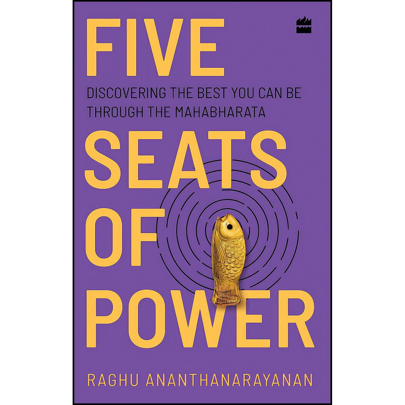 کتاب Five Seats of Power  اثر Raghu Ananthanarayanan انتشارات HarperCollins