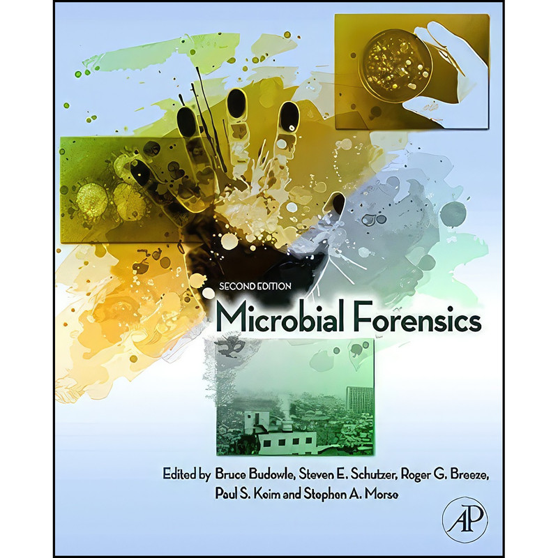 کتاب Microbial Forensics اثر جمعي از نويسندگان انتشارات Academic Press