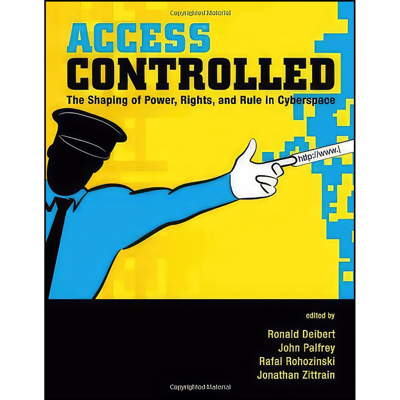 کتاب Access Controlled اثر جمعي از نويسندگان انتشارات The MIT Press