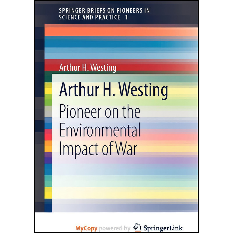 کتاب Arthur H. Westing اثر Arthur H. Westing انتشارات Springer