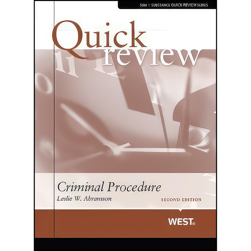 کتاب Quick Review of Criminal Procedure  اثر Leslie Abramson انتشارات West Academic Publishing