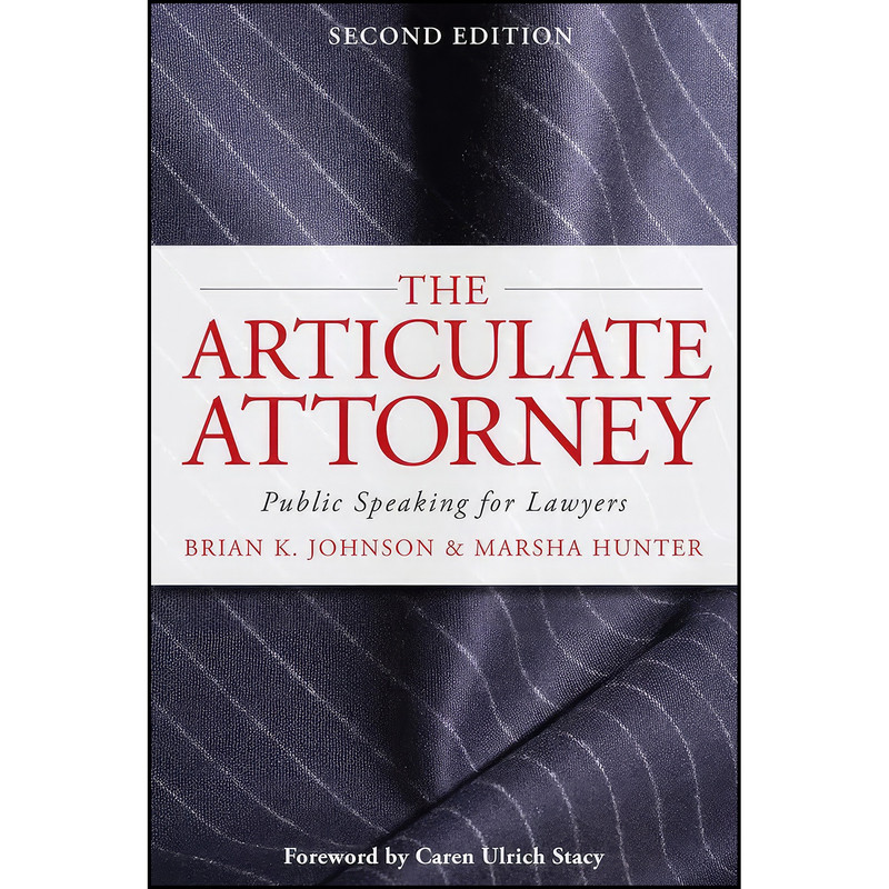 کتاب The Articulate Attorney اثر جمعي از نويسندگان انتشارات Crown King Books
