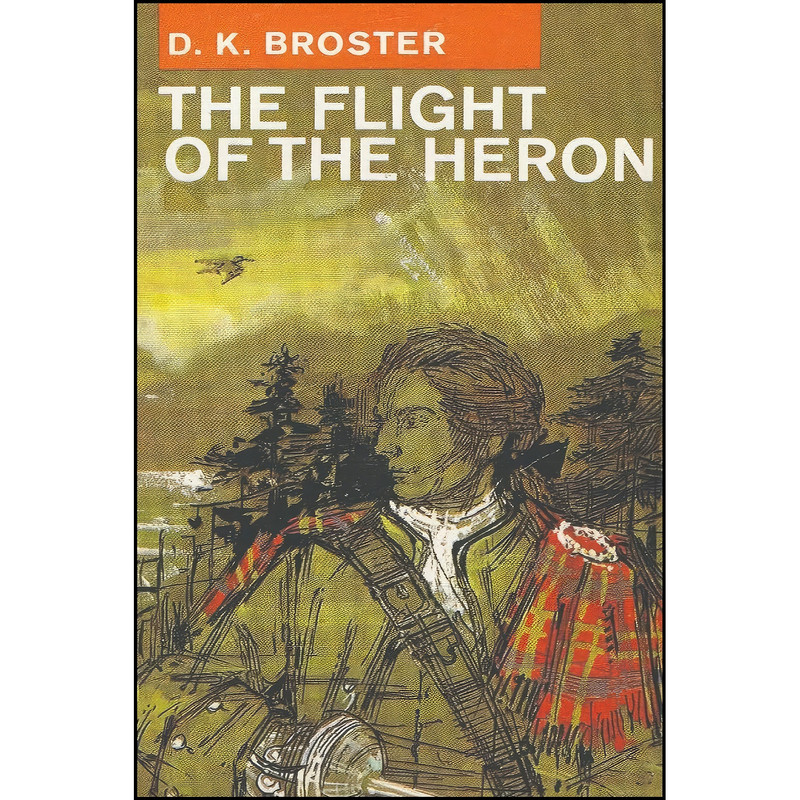 کتاب The Flight of the Heron اثر D. K. Broster انتشارات Must Have Books