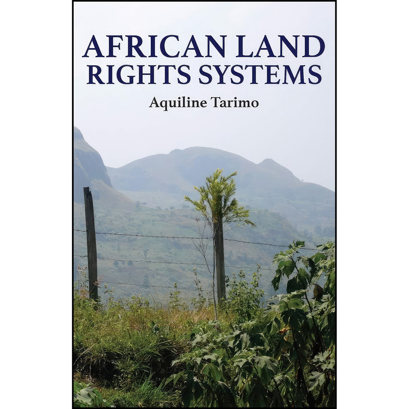 کتاب African Land Rights Systems اثر Aquiline Tarimo انتشارات African Books Collective