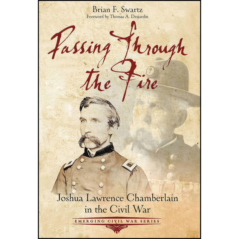 کتاب Passing Through the Fire اثر Brian F. Swartz انتشارات Savas Beatie